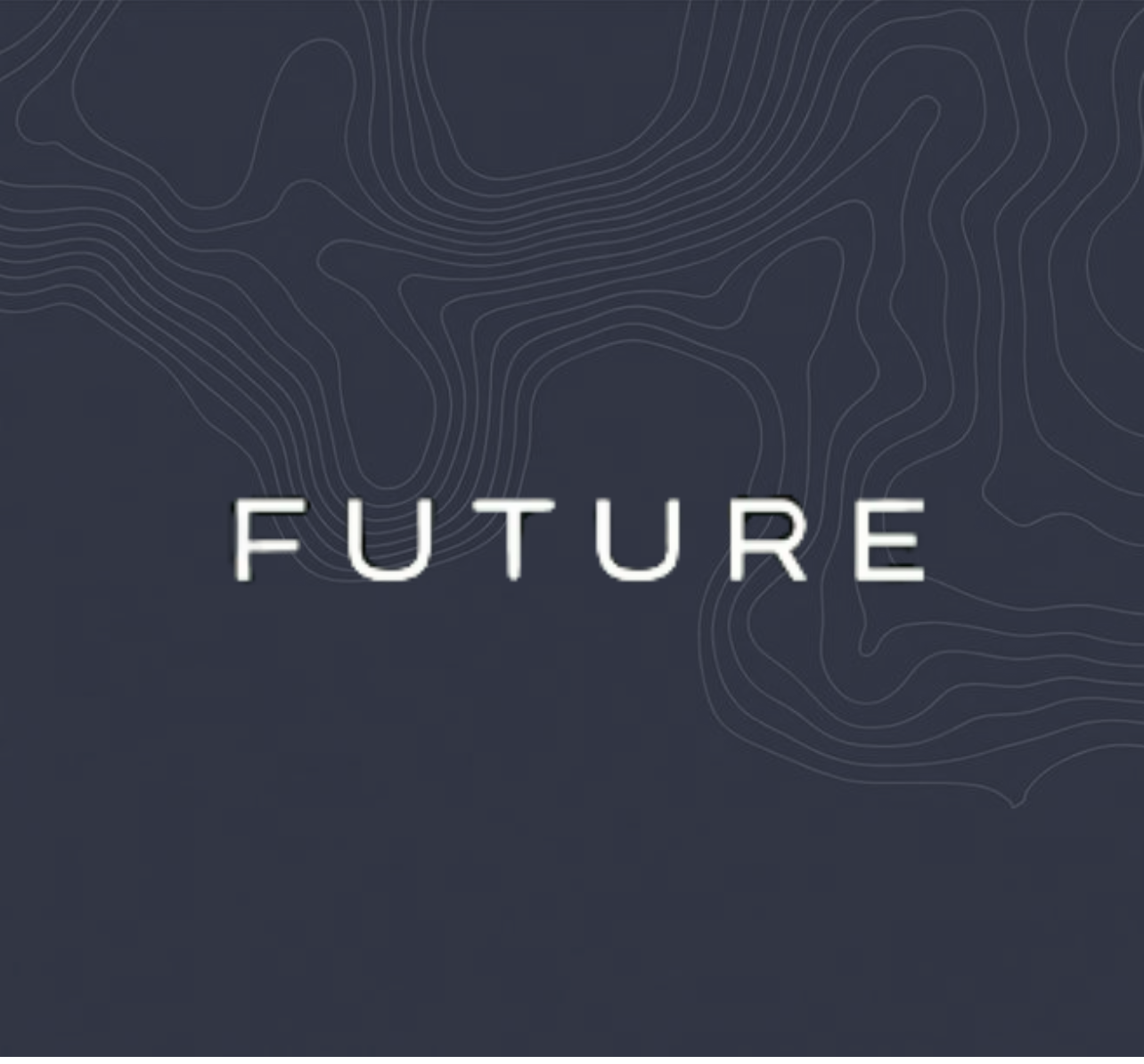 Future